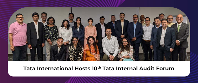 Tata International Hosts 10th Tata Internal Audit Forum on Governance and Digital Transformation
